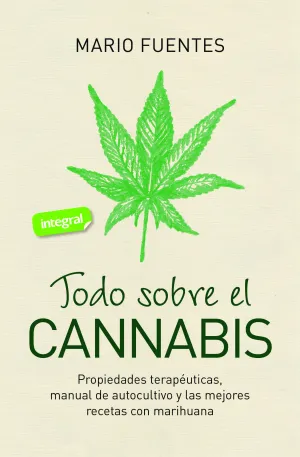 Todo Sobre el Cannabis