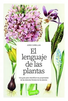 Lenguaje de las Plantas, el
