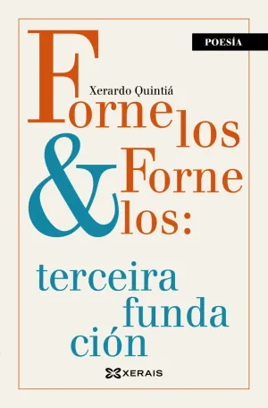 Fornelos & Fornelos: Terceira Fundacion
