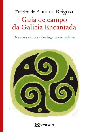 Guia de Campo Da Galicia Encantada