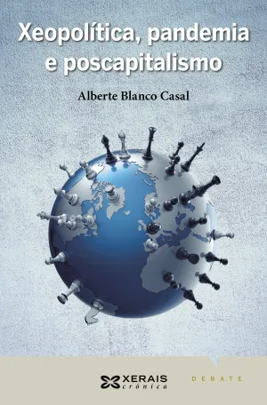 Xeopolitica, Pandemia e Poscapitalismo