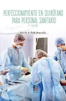 Perfeccionamiento en Quirofano para Personal Sanit