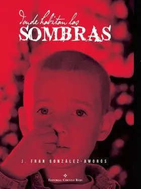 Donde Habitan las Sombras