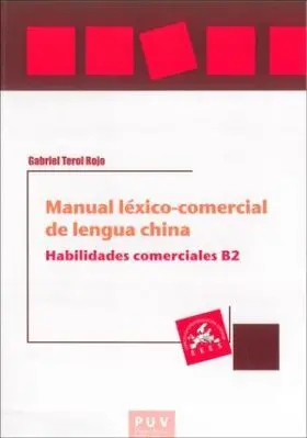 Manual Lexico-Comercial de la Lengua China