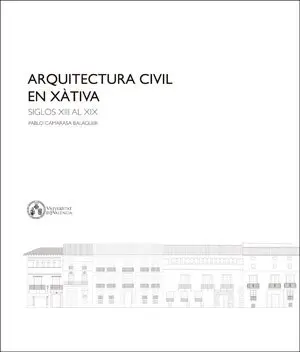 Arquitectura Civil en Xativa