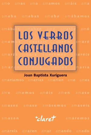 Los Verbos Castellanos Conjugados