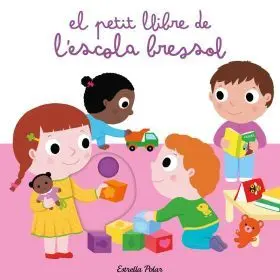 El Petit Llibre de L Escola Bressol