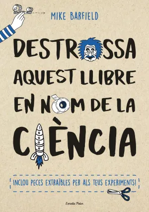 Destrossa Aquest Llibre en Nom de la Ciencia