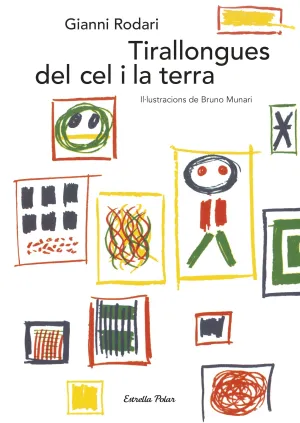 Tirallongues del Cel I la Terra