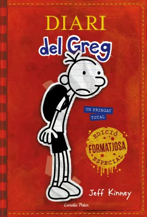 Diari del Greg 1. Un Pringat Total. Edicio Especia