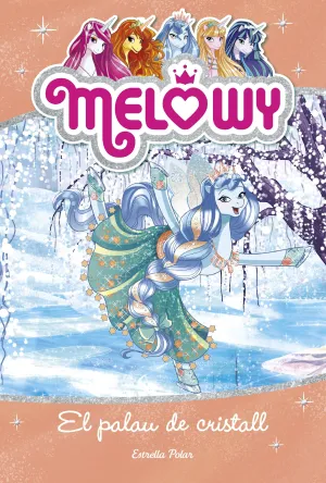 Melowy. El Palau de Cristall