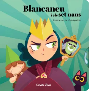 La Blancaneu I Els Set Nans