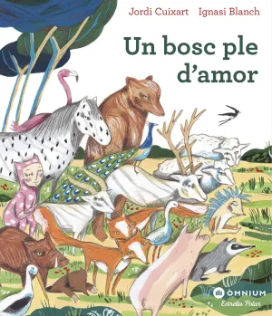 Un Bosc Ple D''''amor