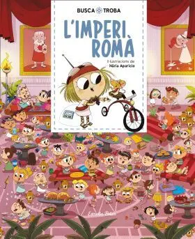 Busca I Troba. L''imperi Romà