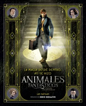La Magia Desde Dentro: Asi se Hizo Animales Fantas