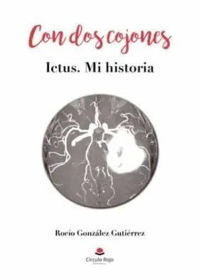 Con Dos Cojones. ictus. mis Historia