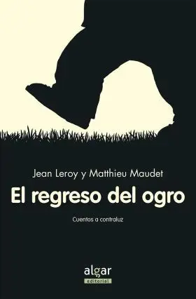 El Regreso del Ogro