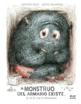 El Monstruo del Armario Existe... Y te lo Voy a de