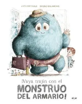Ivaya Trajin con el Monstruo del Armario!