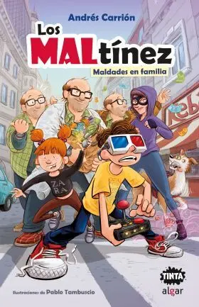 Los Maltínez. Maldades en Familia