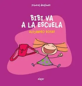 Bibi Va a la Escuela
