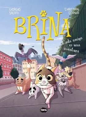 Brina 2. Cada Amigo Es una Aventura