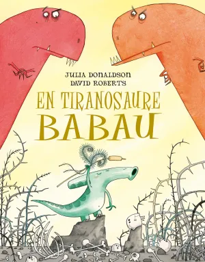 Tiranosaure Babau, en