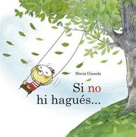 Si no Hi Hagues...