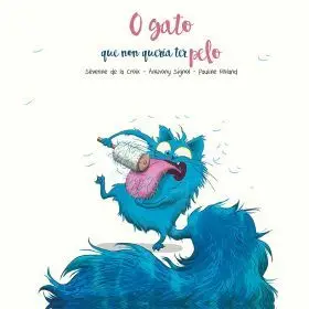 O Gato que Non Quería Ter Pelo