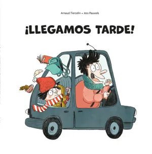 ¡Llegamos Tarde!
