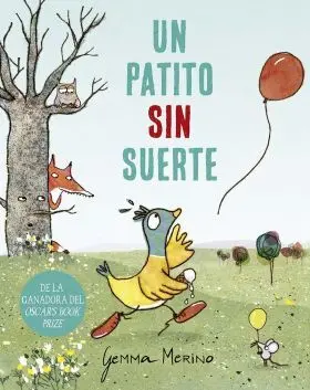 Un Patito sin Suerte