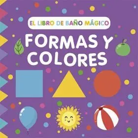 Libro de Baño Magico: Formas y Colores, el