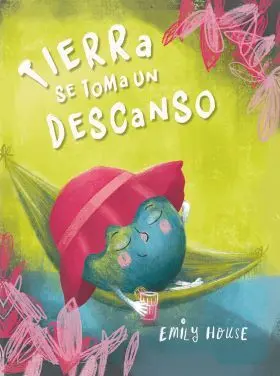 Tierra se Toma un Descanso