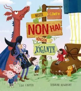 Neste Conto Non Hai Ningún Xigante