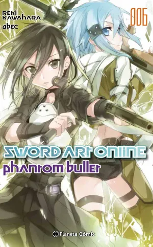 Sword Art Online Nº06 Phantom Bullet Nº02/02 (Novela)