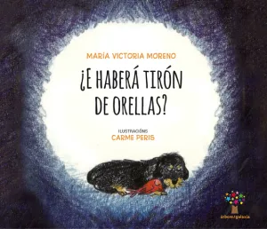 ¿E Habera Tiron de Orellas?