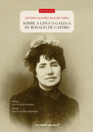 Sobre a Lingua Galega de Rosalia de Castro