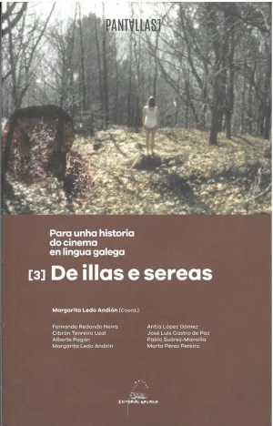 Para Unha Historia Do Cinema Galego. De Illas e se