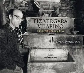 Fiz de Vergara Vilariño. Fotobiografia