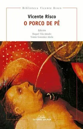 Porco de Pe, o (Con Ilustracions)