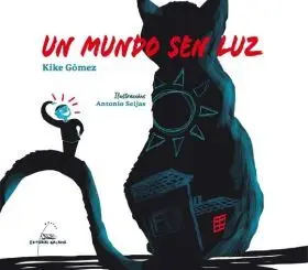Un Mundo Sen Luz