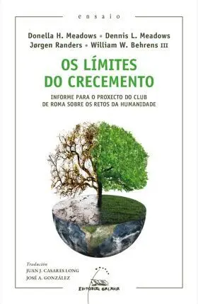 Os Límites Do Crecemento. Informe para o Proxecto Do Club de Roma Sobre os Retos