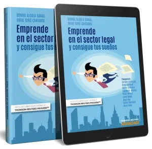 Emprende en el Sector Legal y Consigue Tus Sueños