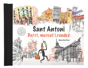 Sant Antoni, Mercat I Rondes