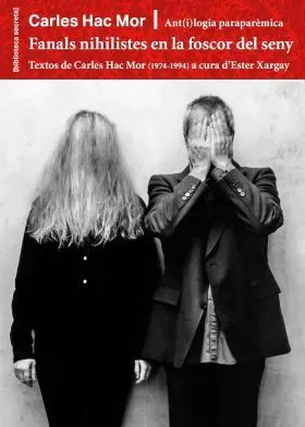 Fanals Nihilistes en la Foscor del Seny: Ant(I)Logia Paraparèmica