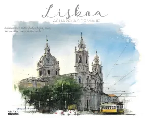 Lisboa. Acuarelas de Viaje