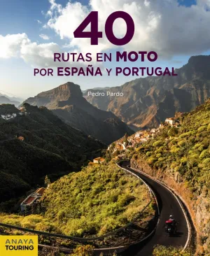 40 Rutas en Moto por España
