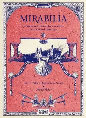 Mirabilia. Compendio de Maravillas y Asombros del