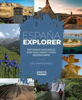 España Explorer (Parques Naturales de España + Vacaciones Activas)