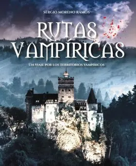 10 Destinos Top para Vampiros / Rutas Vampiricas